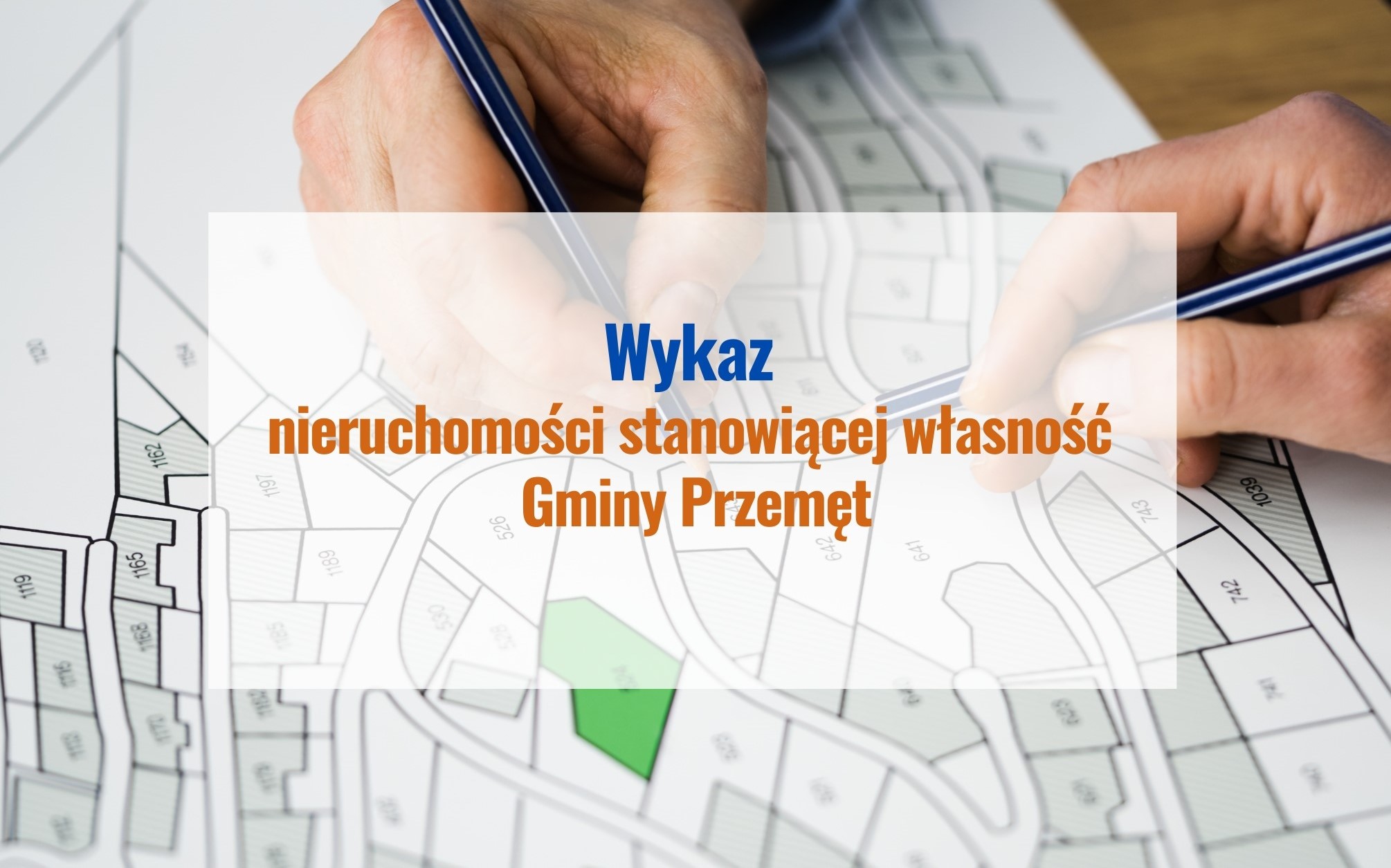 Grafika przedstawia rysunek działek - jest to rysunek poglądowy. Na grafice widnieje napis: "Wykaz nieruchomości stanowiącej własność Gminy Przemęt".